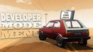 Режим разработчика (Dev Mode) для The Long Drive?