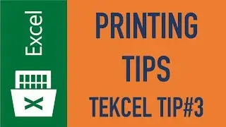 Excel Printing Tips - TEKcel Tip #3