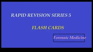 Forensic Medicine Flashcards Rapid Revision Series 5