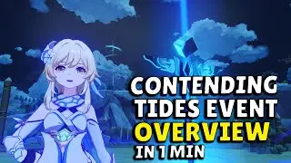 Contending Tides Event Overview In 1 Minute