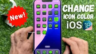 How to Change the Color of your app icons in iOS 18