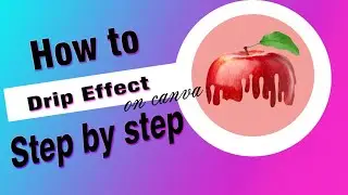 Easy Way to Create a Dripping Effect in Canva! (Step-by-Step Tutorial)
