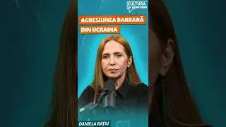 Daniela Rațiu, despre agresiunea barbară din Ucraina și politica internă de la Kremlin