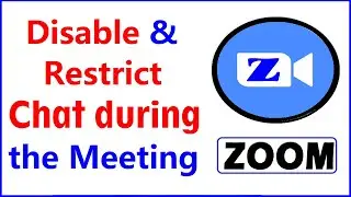 How to Disable OR Restrict chat in zoom during Meeting | How To Disable Private Chat in Zoom Meeting