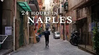 24 Hours in Naples