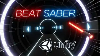 I Made BEAT SABER in 12 HOURS! - Unity Game Development