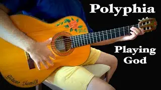 Polyphia - Playing God but flamenco guitar cover