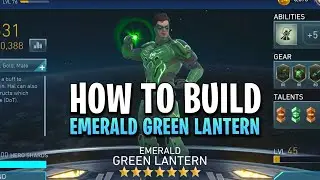 How to Build Emerald Green Lantern | Build Guide | Injustice 2 Mobile