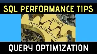 SQL Performance Tips