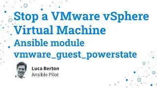 Stop a VMware vSphere Virtual Machine - Ansible module vmware_guest_powerstate