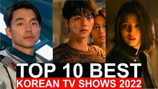 Top 10 Best Netflix Korean TV Shows 2022