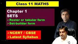 Roster form, set builder form, class 11 maths sets chapter 1