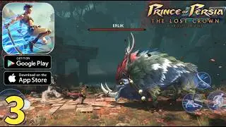 Prince of Persia The Lost Crown Mobile Gameplay Walkthrough Part 3 (ios, Android)
