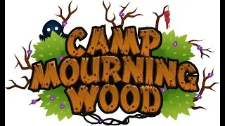 Camp Mourning Wood from Exiscoming