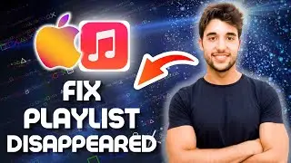 How To Fix Apple Music Playlists Disappeared (Only Working Method in 2024 Update)