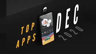 Top 5 Must Have Android Apps December 2020 | RADNESS