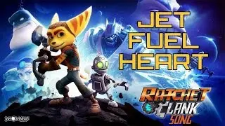 RATCHET AND CLANK SONG - Jet Fuel Heart by Miracle Of Sound