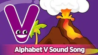 Alphabet V Sound Song l Phonics for English Education