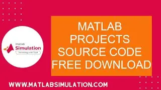 Matlab Projects Source Code Free Download | Matlab Projects based on Source Code Help