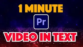 Premiere Pro : How to put Video in Text