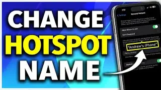 How To Change iPhone Hotspot Name