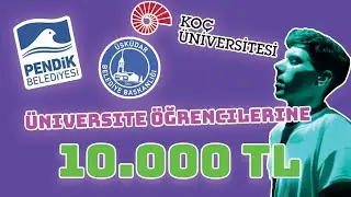 BELEDİYELER ÜNİVERSİTE ÖĞRENCİLERİNE 10.000 TL VERİYOR | 10 BİN TL NASIL ALINIR?
