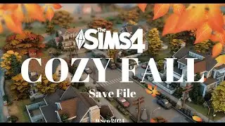 Cozy Fall Save File | The Sims 4 Willow Creek NOCC Save File