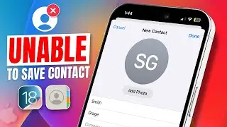 How to Fix Error Saving Contacts on iPhone | Unable to Save Contacts Issue Solved