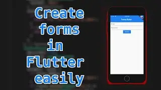 How to Create Flutter Custom Forms Easily - Programming Addict