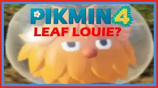 PIKMIN 4 W/LOUIE LEAFTON #6