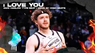 Jack Harlow Type Beat " I Love You " | Free Type Beat 2022