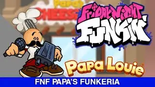 Friday Night Funkin FNF Papa’s Funkeria 