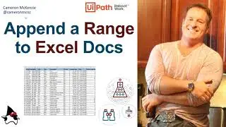 How to use UiPath Append Range with Excel Example