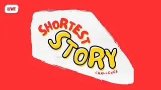 New Challenge... The Worlds Shortest Story!