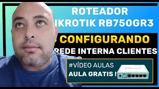 ROTEADOR MIKROTIK RB750GR3 CONFIGURANDO DHCP SERVER PARA CLIENTES NA REDE INTERNA #MIKROTIK #PROVEDO