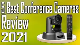 5 Best Conference Cameras Review 2021
