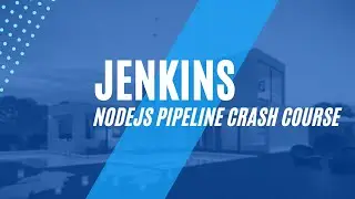 Create Jenkins pipeline for Nodejs project