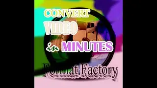 HOW TO CONVERT VIDEO TO AVI FORMAT WITH FORMAT FACTORY