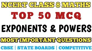 Best MCQ Class 8 Exponents and Powers || Class 8 Exemplar Problems || Class 8 Maths MCQ #class8maths