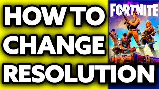 How To Change Resolution in Fortnite PS4 ??