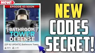 Bathroom Tower Defense New Codes!! | ROBLOX *SECRET* CODES [EP 62 UPDATE]