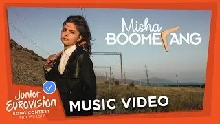 MISHA - BOOMERANG - ARMENIA 🇦🇲  - OFFICIAL MUSIC VIDEO - JUNIOR EUROVISION 2017