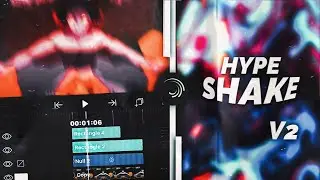 Hype shake V2 | ALIGHT MOTION | ANDROID & iOS | TUTORIAL