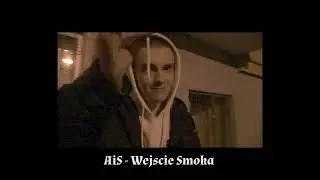 AiS - Wejście Smoka (Official Video)