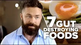 7 Foods You Should Never Eat | Gut Health