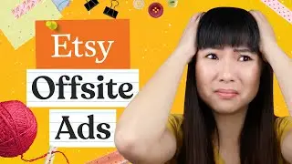 Etsy Offsite Ads - My Thoughts (Devil's Advocate?) 😈