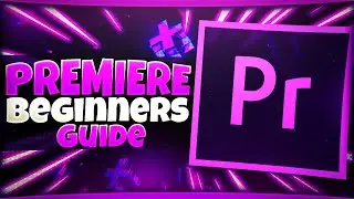 Adobe Premiere Pro Beginners Guide 2021! *EASY*
