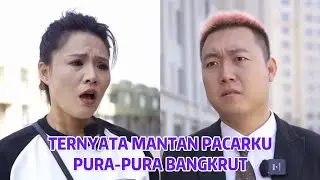 Ternyata Mantan Pacarku Pura-pura Bangkrut - Inspirasi Kehidupan