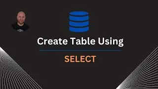 Create Table From SELECT statement | SQL Server Tutorial