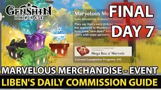 Genshin Impact - How To Complete Libens Daily Commission Day 7 (Marvelous Merchandise) Event Guide